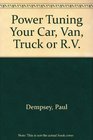 Power tuning your car truck van or RV