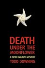 Death Under the Moonflower