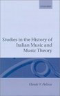Studies in the History of Italian Music and Music Theory