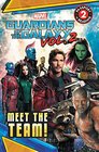 MARVEL's Guardians of the Galaxy Vol 2 Meet the Team