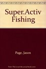 SuperActiv Fishing