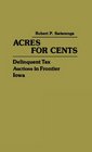 Acres for Cents Delinquent Tax Auctions in Frontier Iowa