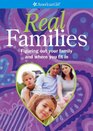 Real Families Figuring Out Your Family and Where You Fit in