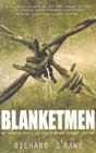 Blanketmen An Untold Story of the HBlock Hunger Strike