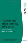 Dyslexia and other learning difficulties