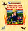 Fireman Sam's Favourite Tales Story Collection
