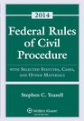 Federal Rules of Civil Procedure with Selected Rules and Statutes