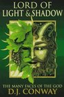 Lord of Light  Shadow: The Many Faces of the God (Llewellyn's World Religion  Magic Series,)