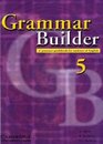 Grammar Builder 5 Upper Intermediate