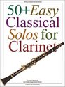 50  Easy Classical Solos for Clarinet