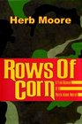 Rows of Corn A True Story of a Parris Island Recruit