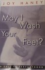 May I Wash Your Feet