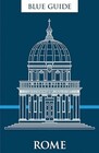 Blue Guide Rome: Twelfth Edition (Travel Series)