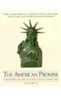 The American Promise A History of the United States from 1865