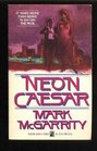 Neon Caesar