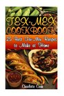TexMex Cookbook 25 Best TexMex Recipes to Make at Home