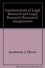 Fundamentals of Legal Research and Legal Research Illustrated Assignments