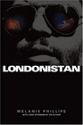 Londonistan Updated With a New Preface