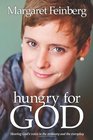 Hungry for God Hearing God's Voice in the Ordinary and the Everyday