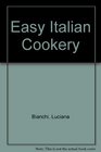 Easy Italian Cookery