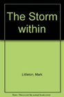 The Storm Within