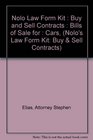 Nolo Law Form Kit Buy and Sell Contracts  Bills of Sale for  Cars Computers Electronic Equipment Household Appliances Boats  Other Personal
