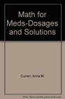 Math for MedsDosages and Solutions