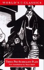 Three PreSurrealist Plays The Blind Ubu the King the Mammaries of Tiresias
