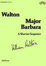 Major Barbara  A Shavian Sequence