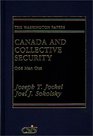 Canada and Collective Security Odd Man Out