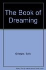 The Book of Dreaming