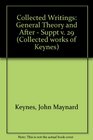 Collected Writings General Theory and After  Suppt v 29