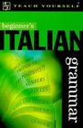 Beginner's Italian Grammar