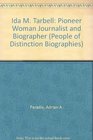 Ida M Tarbell Pioneer Woman Journalist and Biographer