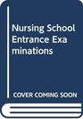 Nursing school entrance examinations