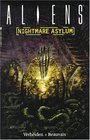 Aliens Nightmare Asylum