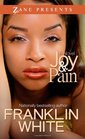 Joy  Pain A Novel
