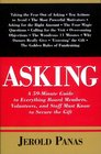 Asking: A 59-Minute Guide to Everything Board Members, Volunteers, and Staff Must Know to Secure the Gift