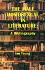 The Male Homosexual in Literature A Bibliography