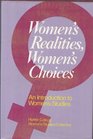 Women's Realities Women's Choices