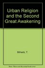 Urban Religion and the Second Great Awakening Church and Society in Early National Baltimore