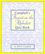 Campbell's Accent on the Alphabet Quiz Book