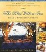 The Blue Willow Inn Bible of Southern Cooking : More than 600 Essential Recipes Southerners have Enjoyed for Generations