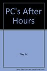 PCs After Hours/Book and Disk