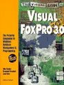 The Visual Guide to Visual Foxpro 30 The Pictorial Companion to Windows Database Management  Programming