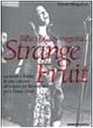 Billie Holiday eseguir Strange fruit La storia e il mito di una canzone all'origine del Movimento per i diritti civili