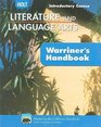 California Holt Literature and Language Arts Warriner's Handbook Introductory Course Grammar Usage Mechanics Sentences
