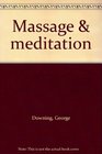 Massage  meditation