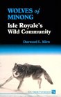 Wolves of Minong  Isle Royal's Wild Community