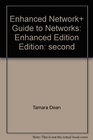 Enhanced Network Guide to Networks Enhanced Edition